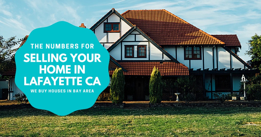 Sell Your Lafayette CA Home Fast